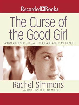 cover image of The Curse of the Good Girl